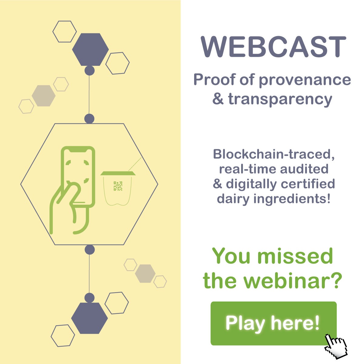 webcast transparency proof of provenance dairy products digitally certified blockchain real time audited